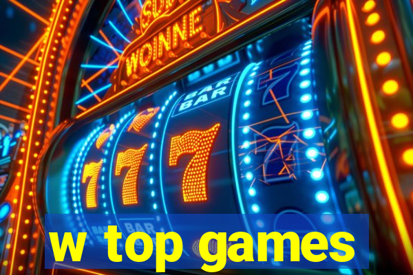 w top games